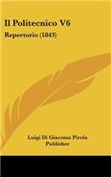 Il Politecnico V6: Repertorio (1843)