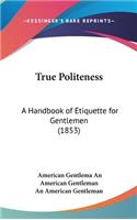 True Politeness