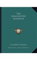 The Manchester Marriage