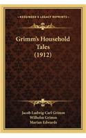 Grimm's Household Tales (1912)