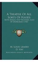 Treatise of All Sorts of Foods