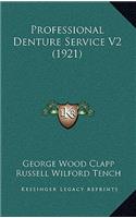 Professional Denture Service V2 (1921)
