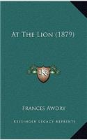 At The Lion (1879)
