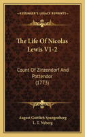 Life Of Nicolas Lewis V1-2