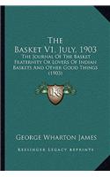 The Basket V1, July, 1903