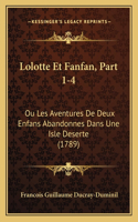 Lolotte Et Fanfan, Part 1-4