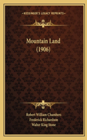 Mountain Land (1906)