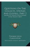 Questions On The Collects, Epistles And Gospels, Part 2