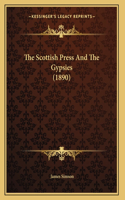 The Scottish Press And The Gypsies (1890)