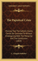 Papistical Crisis