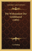Wirksamkeit Der Goldklausel (1894)