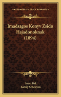 Imadsagos Konyv Zsido Hajadonoknak (1894)