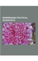 Norwegian Political Scientists: Alf-Inge Jansen, Anders Hasselgard, Beatrice Halsaa, Bernt Hagtvet, Christian Lous Lange, Einar Berntzen, Espen Barth(English)