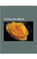 Outing Volume 68: (English)