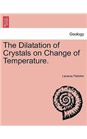 The Dilatation of Crystals on Change of Temperature.