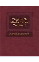 Viagens Na Minha Terra, Volume 2