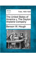 The United States of America V. the Dayton Airplane Company