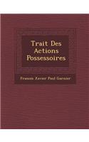 Trait Des Actions Possessoires