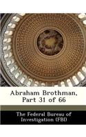 Abraham Brothman, Part 31 of 66: (English)