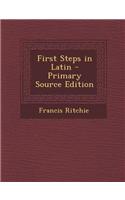 First Steps in Latin: (English)