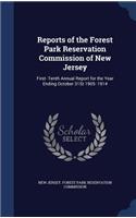Reports of the Forest Park Reservation Commission of New Jersey