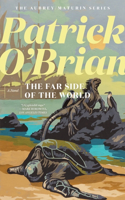 The Far Side of the World: (10 Aubrey/Maturin Novels)
