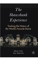 Shawshank Experience