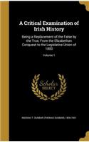 A Critical Examination of Irish History