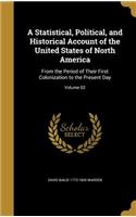 A Statistical, Political, and Historical Account of the United States of North America