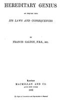 HEREDITARY GENIUS: AN INQUIRY INTO ITS L