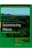 Deconstructing Olduvai: A Taphonomic Study of the Bed I Sites