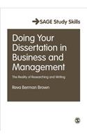 Doing Your Dissertation in Business and Management: The Reality of Researching and Writing