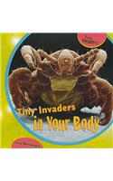 Tiny Invaders in Your Body