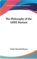 Philosophy of the ABBE Bautain