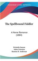Spellbound Fiddler