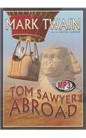 Tom Sawyer Abroad: Library Edition