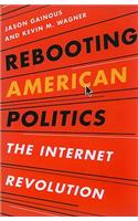 Rebooting American Politics