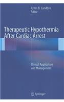 Therapeutic Hypothermia After Cardiac Arrest
