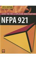 Nfpa 921 Guide for Fire & Explosion Investigations 2014