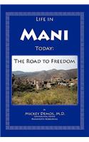Life in Mani Today