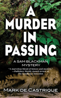 Murder in Passing: A Sam Blackman Mystery