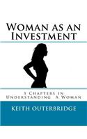 Woman as an Investment