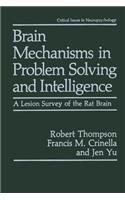 Brain Mechanisms in Problem Solving and Intelligence