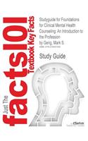 Studyguide for Foundations for Clinical Mental Health Counseling