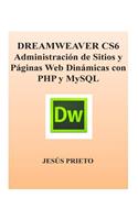 Dreamweaver Cs6 Administracion de Sitios Y Paginas Web Dinamicas Con PHP Y MySQL