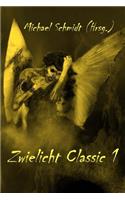 Zwielicht Classic 1