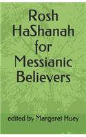 Rosh Hashanah for Messianic Believers