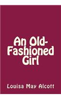 An Old-Fashioned Girl