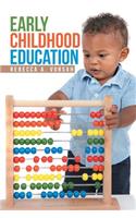 Early Childhood Education