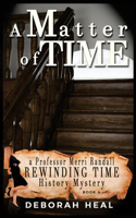 A Matter of Time